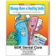Custom Always Have A Healthy Smile Coloring Book with Logo WCB7